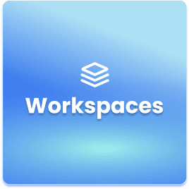🧠 Workspaces Supported